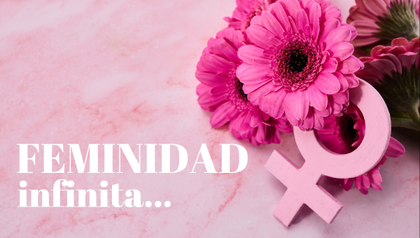Feminidad Infinita: Volver a ti sin necesidad de luchar